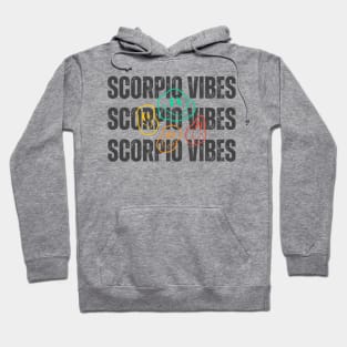 Scorpio Vibes Hoodie